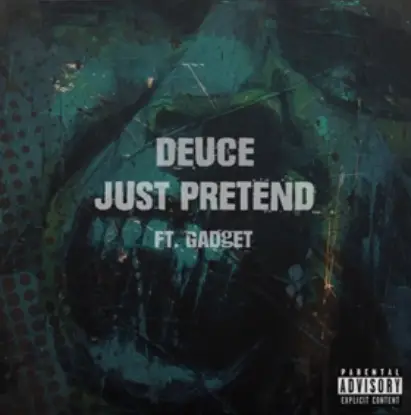 Deuce (USA-2) : Just Pretend